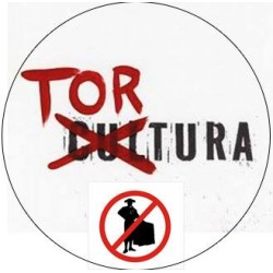 Chapa Antitaurina "Tortura no es Cultura"