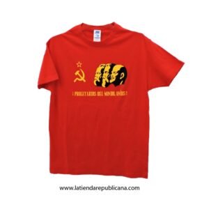 Camiseta "Proletarios del mundo"
