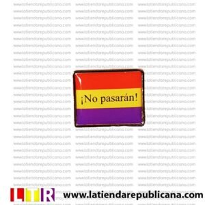 Pin bandera ¡No pasarán!