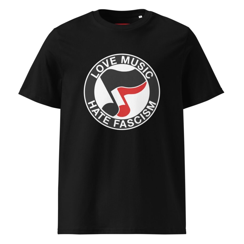 Camiseta Antifascista Love Music, Hate Fascism