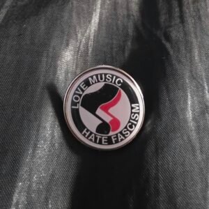 Pin Redondo Love Music, Hate Fascism